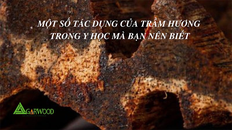 Một số tác dụng của trầm hương trong y học mà bạn nên biết