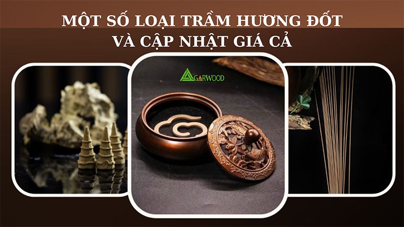 Giá trầm hương đốt bao nhiêu và gồm những loại nào