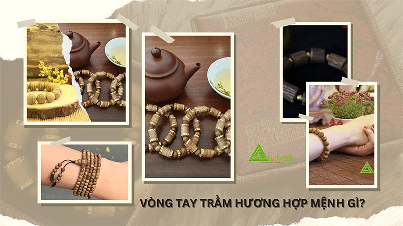 Vòng tay trầm hương hợp mệnh gì?