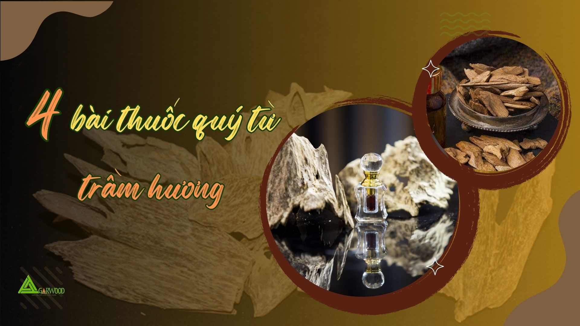 4 bài thuốc quý từ trầm hương