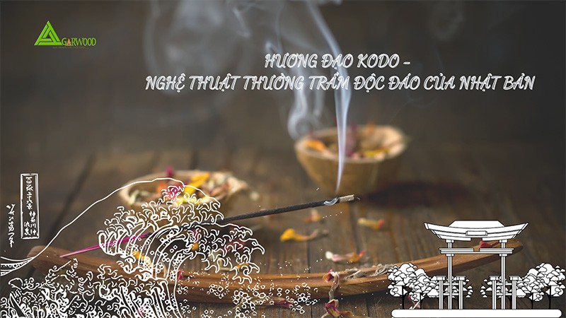 Hương đạo Kodo - Nghệ thuật thưởng trầm độc đáo của Nhật Bản