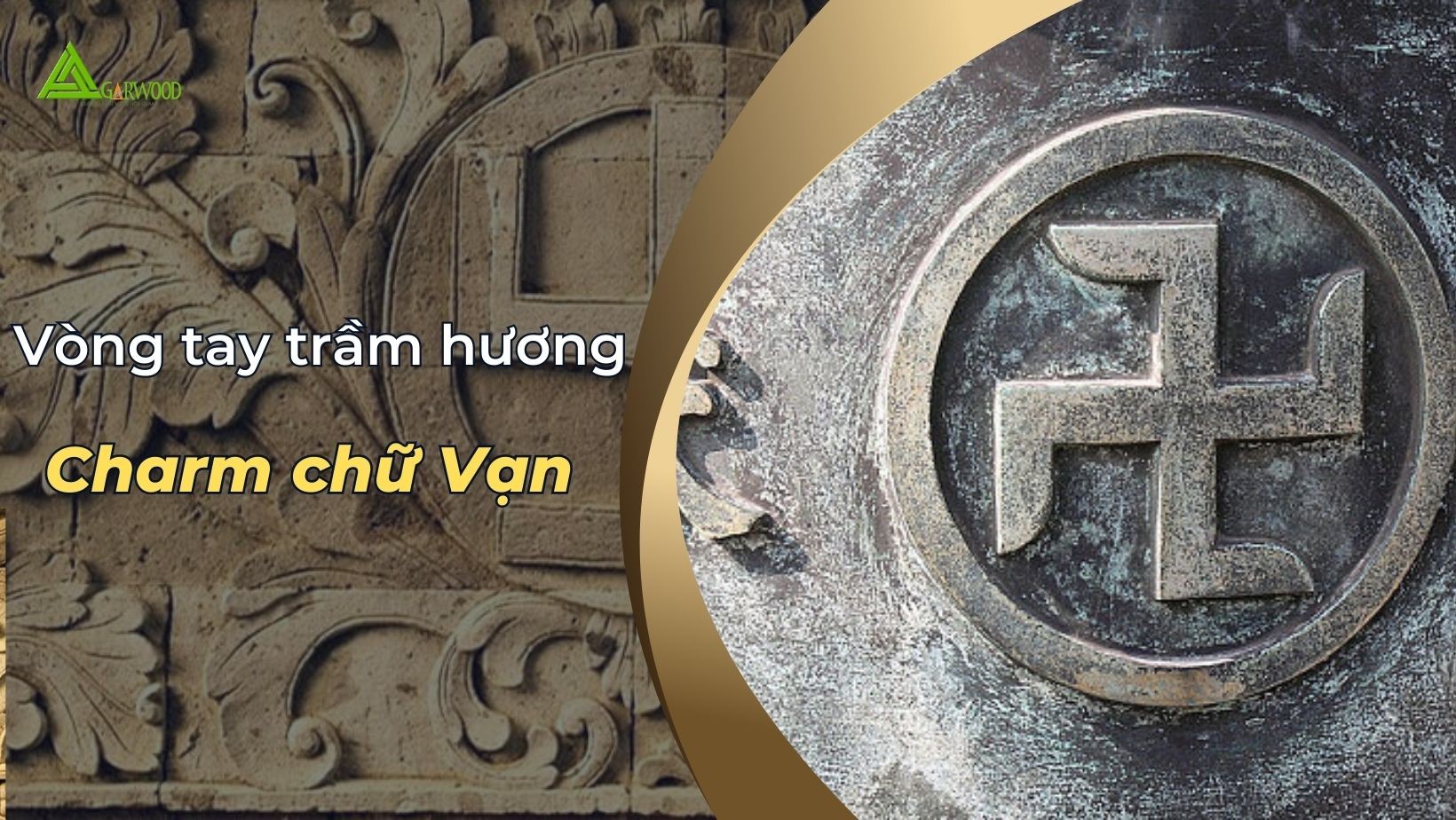 Chữ Vạn có ý nghĩa gì? Những lợi ích phong thủy không ngờ tới khi đeo vòng trầm hương chữ Vạn
