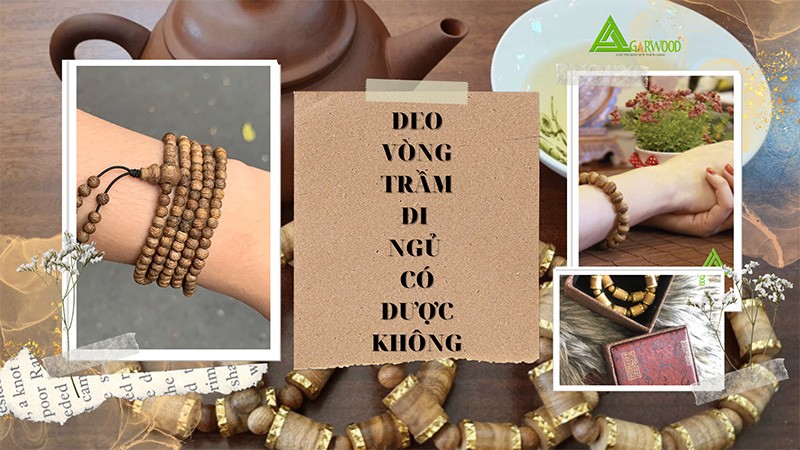 Có nên đeo vòng trầm khi đi ngủ hay không?